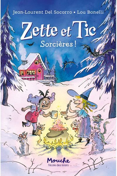 Zette et Tic Sorcières !