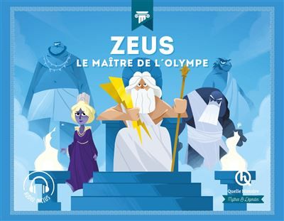 Zeus Le roi de l'Olympe