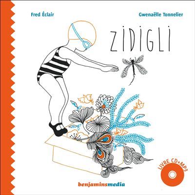 Zidigli Livre avec 1 CD audio