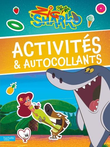 Zig & Sharko Activités & autocollants