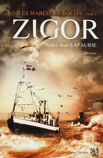 Zigor Les marées de Socoa