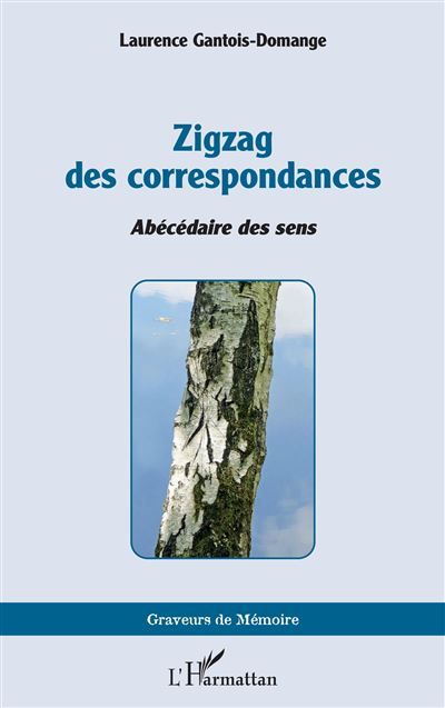 Zigzag des correspondances Abécédaire des sens