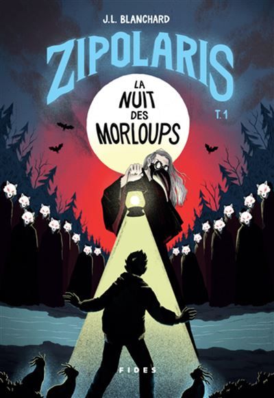 Zipolaris T.1 La nuit des Morloups