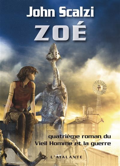Zoé Un épisode du vieil homme et la guerre