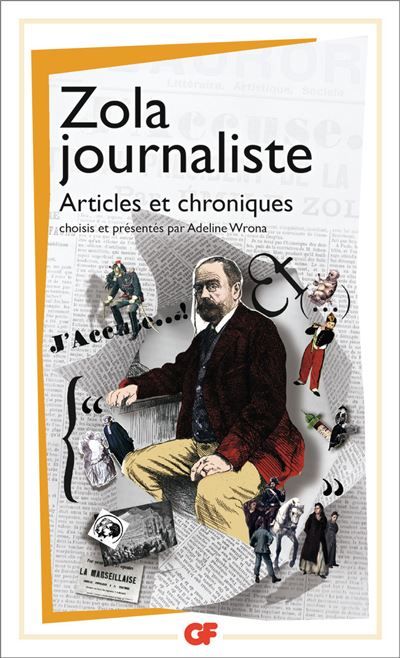Zola journaliste Articles et chroniques