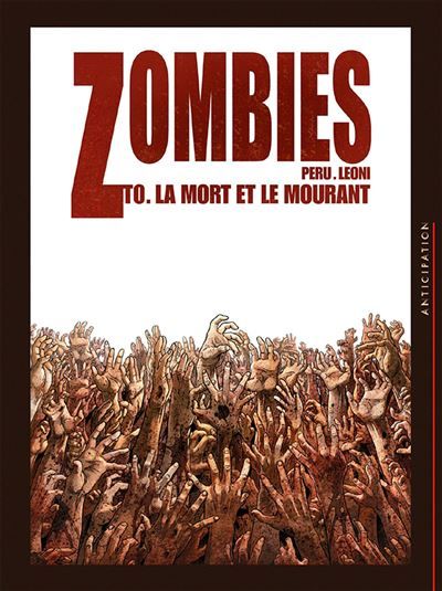 Zombies T00 - La Mort et le mourant La Mort et le Mourant