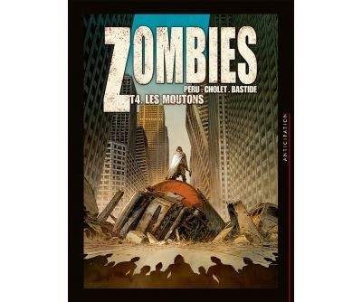 Zombies T04 - Les Moutons
