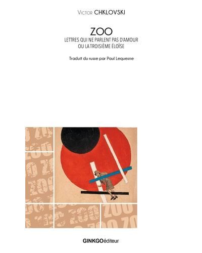 Zoo Ou lettres qui ne parlent pas d'amour
