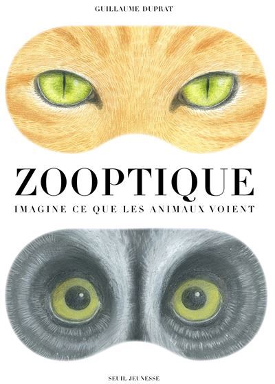 Zooptique Imagine ce que les animaux voient