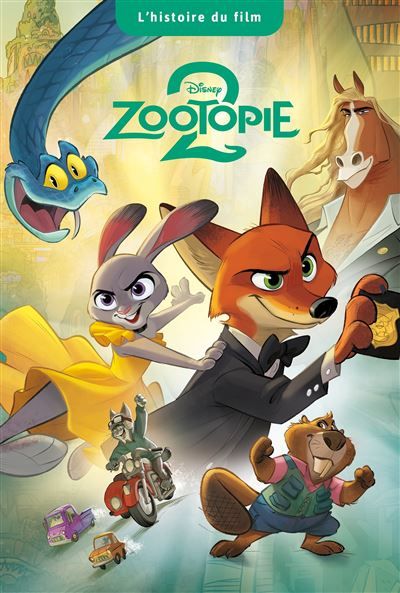 ZOOTOPIE 2 - L'Histoire du film - Disney