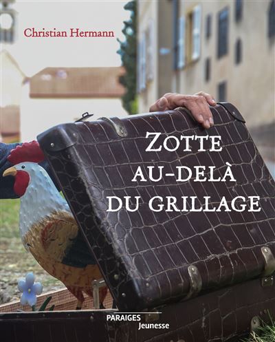 Zotte Au delà du grillage
