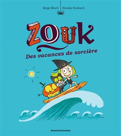 Zouk, Tome 04 Des vacances de sorcière