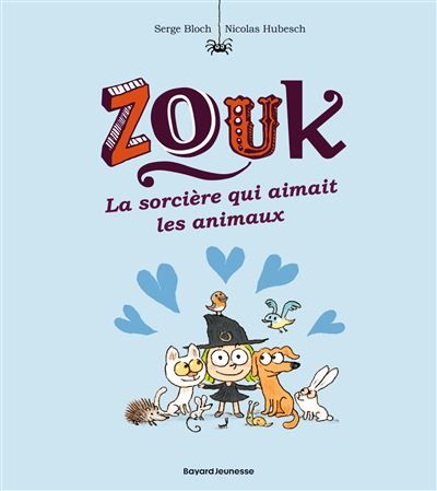 Zouk, Tome 13 La sorcière qui aimait les animaux