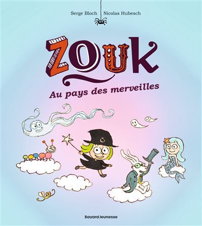 Zouk, Tome 22 Zouk Au pays des merveilles