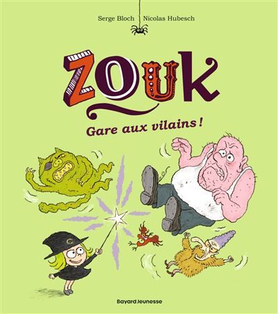 Zouk, Tome 24 Gare aux vilains !